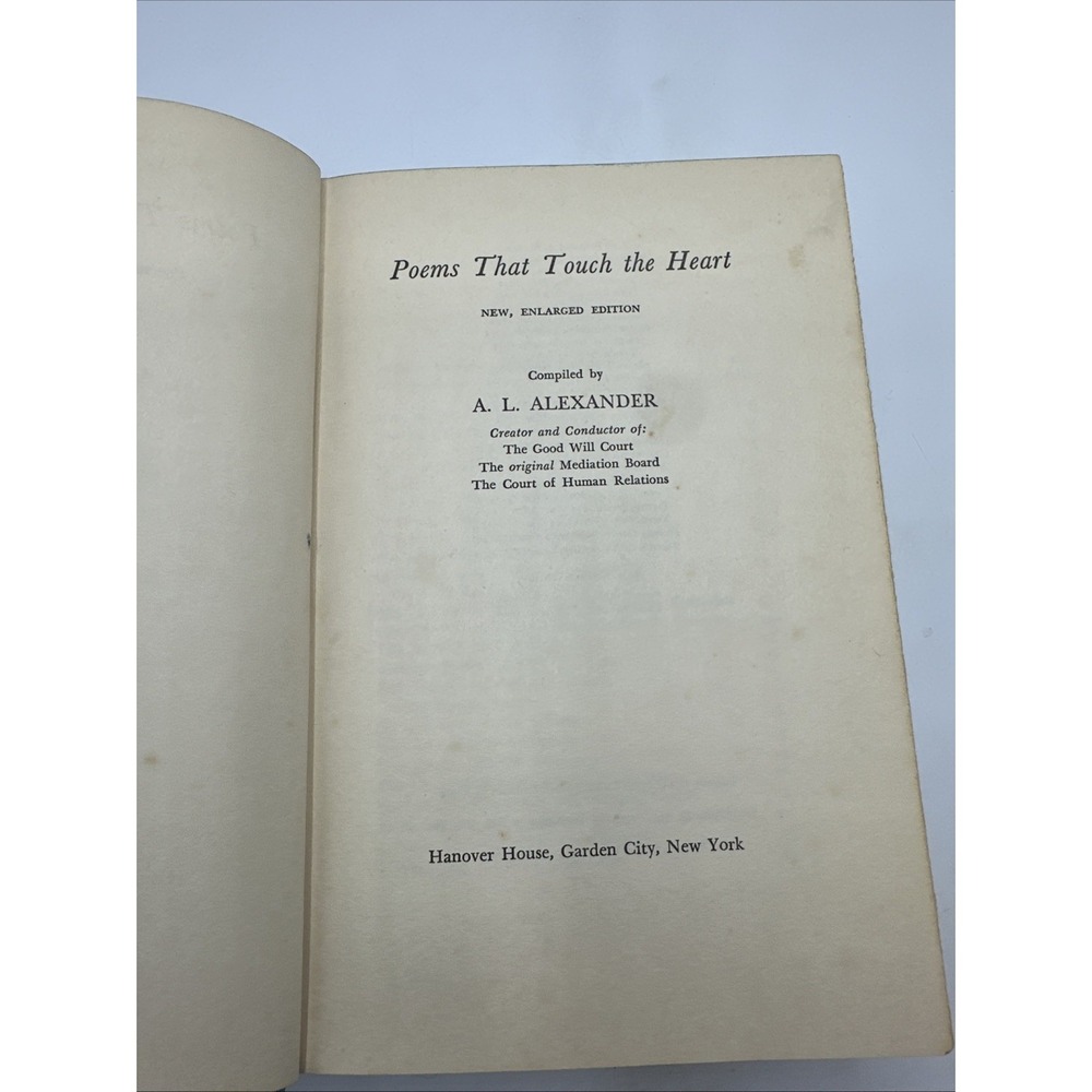 Poems That Touch the Heart Compiled‎ by A. L. Alexander. Hardcover 1957